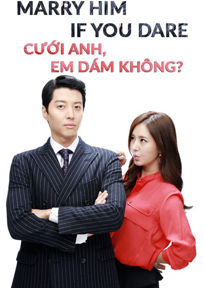 Cưới Anh, Em Dám Không