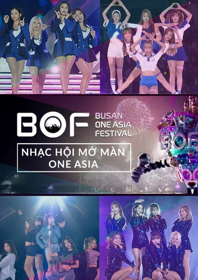 BOF 2016: Nhạc Hội Mở Màn One Asia