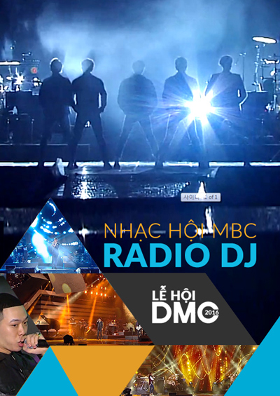 DMC 2016: Nhạc hội MBC Radio DJ