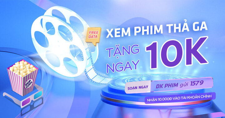 NÓNG BỎNG TAY: Xem phim thả ga Tặng ngay 10K cùng vFilm!